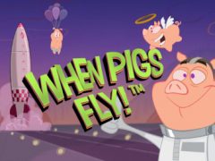 Slots - When Pigs Fly