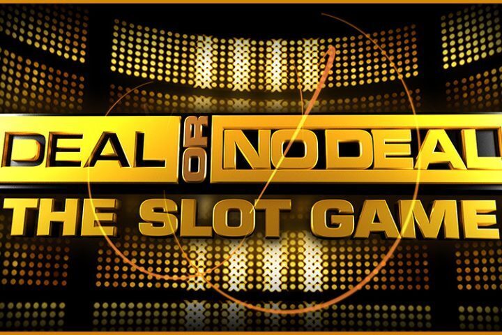 Deal or no Deal slot