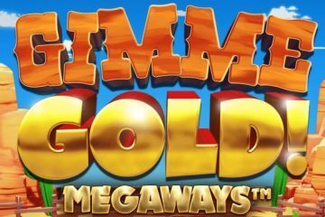 Gimme Gold! Megaways slot review