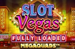Slots - Slot Vegas Fully Loaded Megaquads Gokkast