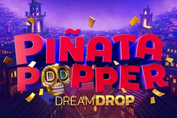 Pinata Popper Dream Drop Online Slot Review