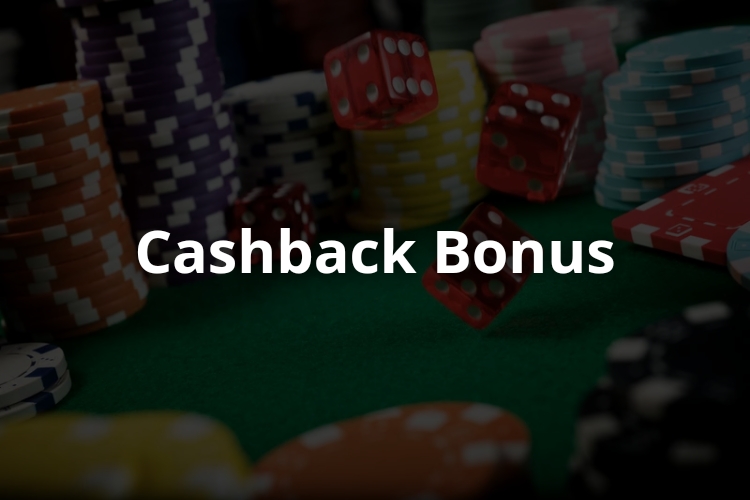 Casino Cashback Bonus