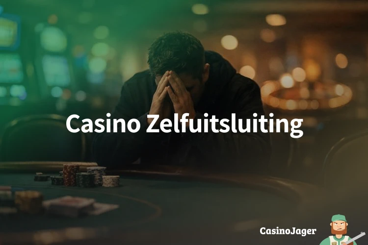 Casino Zelfuitsluiting